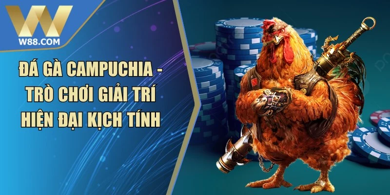 Đá Gà Campuchia